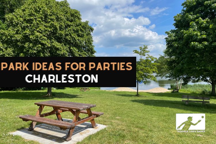 Great Parks in Charleston SC for Outdoor Parties